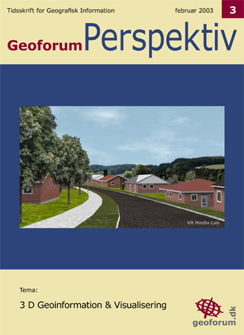 					View Vol. 2 No. 3 (2003): 3D Geoinformation & Visualisering
				