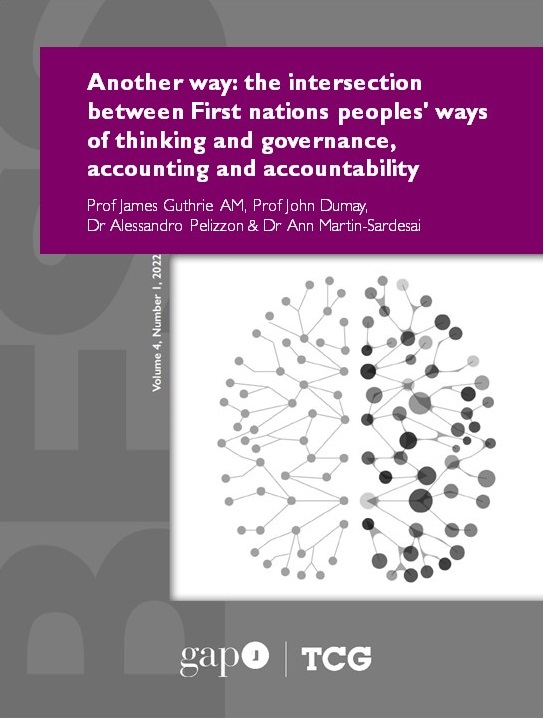 Another way: the intersection between First nations peoples' ways  of thinking and governance, accounting and accountability 	