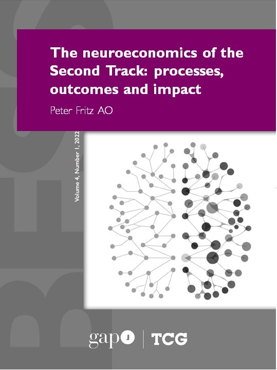 The neuroeconomics of the Second Track: Processes, outcomes and impact